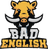 Team Bad English